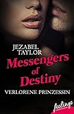 Cover zum Buch Messengers of Destiny 1. Verlorene Pr...