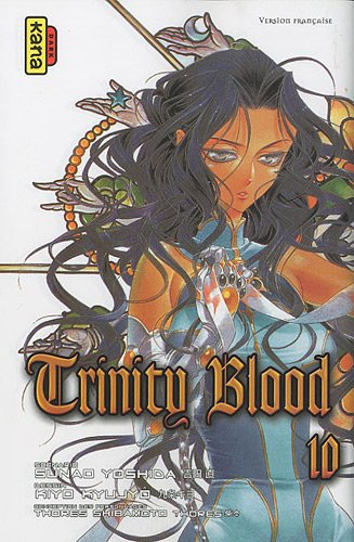 Trinity Blood — Tome 10