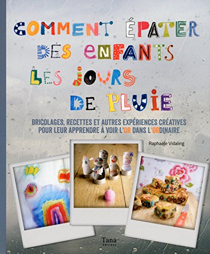 Download Comment épater ses enfants les jours de pluie Download Comment épater ses enfants les jours de pluie