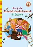 Das große Bücherbär-Geschichtenbuch für Erstleser: Der Bücherbär by Sandra Grimm, Christina Koenig