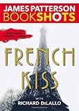 French Kiss: A Detective Luc Moncrief Mystery French Kiss: A Detective Luc Moncrief Mystery