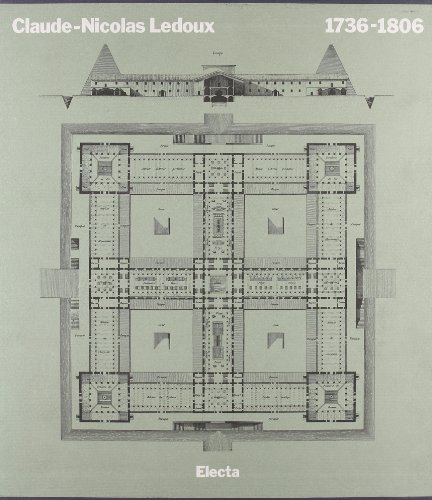 Download Claude-Nicolas Ledoux (1736-1806) Download Claude-Nicolas Ledoux (1736-1806)