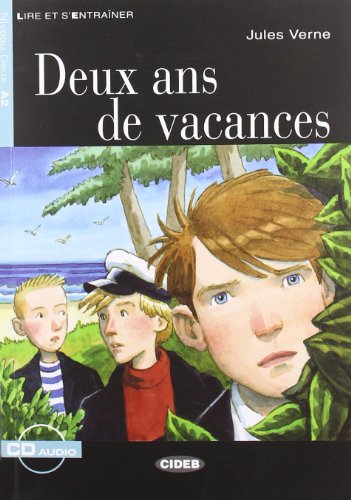 Deux Ans De Vacances Livre (+CD): Deux ans de vacancesBook & CD (Lire et s'entraîner)