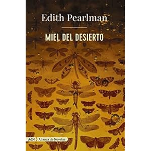 Miel del desierto (AdN) (Adn Alianza De Novelas)