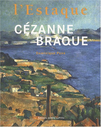 Download Cézanne - Braque : L'Estaque Download Cézanne - Braque : L'Estaque