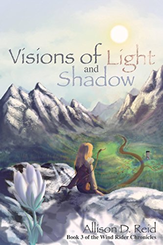 Visions of Light and Shadow (Wind Rider Chronicles Book 3) (English Edition)
