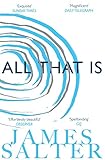 Image de All That Is (English Edition)