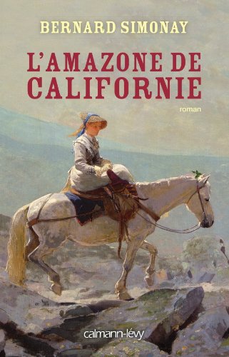 couverture de : L'Amazone de Californie