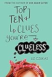 Top Ten Clues You're Clueless by