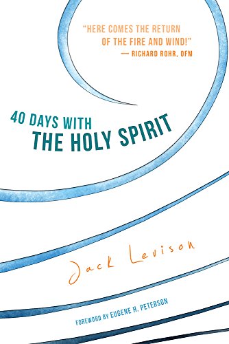 Preisvergleich Produktbild 40 Days with the Holy Spirit: Fresh Air for Every Day