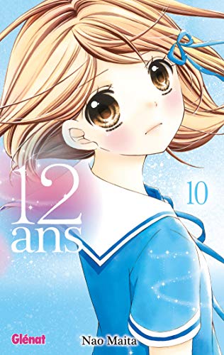 Télécharger 12 ans - Tome 10 livre En ligne