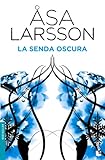 asa larsson 2019  La senda oscura (Bestseller)