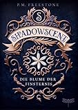 Shadowscent - Die Blume der Finsternis by 