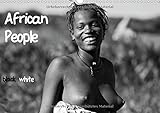 African People black white (Wandkalender 2015 DIN A3 quer): Gesichter Afrikas - schwarz und stark, in SW. noch authentischer (Monatskalender, 14 Seiten) by