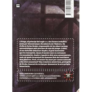 Brahe i Kepler. El misteri d'una mort inesperada (Descobridors)
