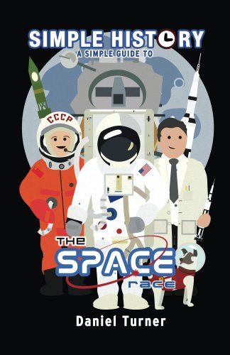 Simple History: The Space Race (English Edition)