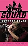 The Squad: Perfect Cover by