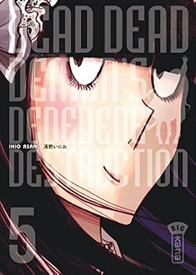 Dead Dead Demon's Dededededestruction, tome 5