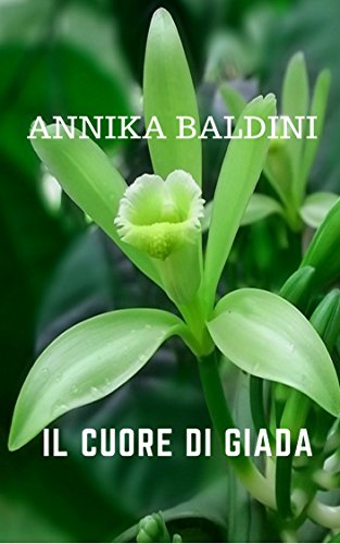 Download Il cuore di giada (World adventures Vol. 2) Download Il cuore di giada (World adventures Vol. 2)