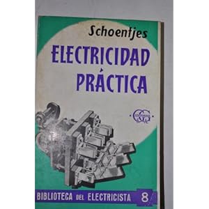 Compendio de electricidad práctica