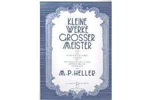 RICHARD BIRNBACH KG Kleine Werke großer Meister: für Klavier