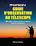 Tapa blanda, 174 paginas Guía para observar con telescopio de Orion