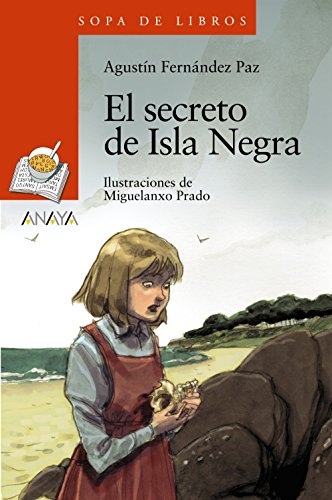 El secreto de Isla Negra (LITERATURA INFANTILSopa de Libros)