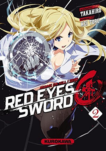 Red Eyes Sword Zero - Akame ga Kill ! Zero — Tome 2