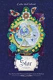 The Star Tarot: Your Path to Self-Discovery Through Cosmic Symbolism by 