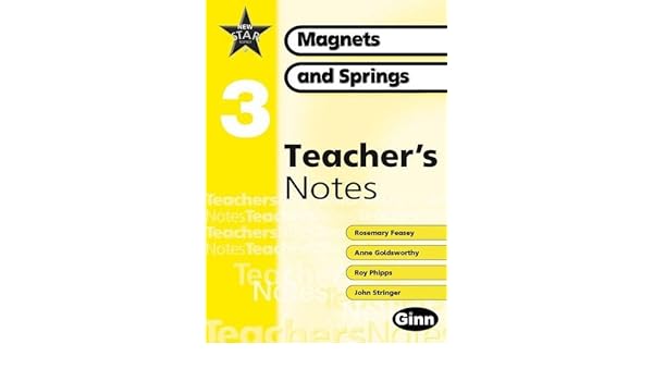 New Star Science Yr3p4 Magnets And Springs Teacher Notes - 
