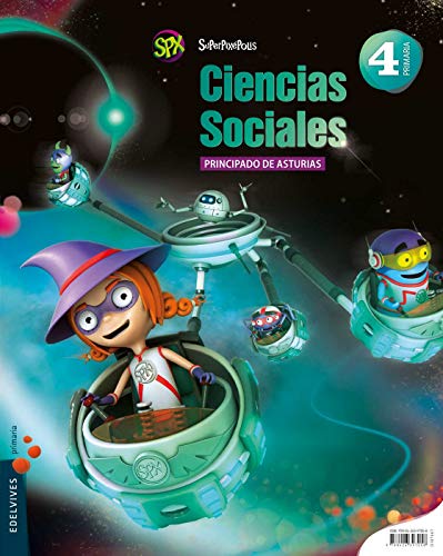 Ciencias Sociales 4º Primaria (P de Asturias) (Superpixépolis)