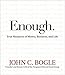 Enough.: True Measures of Money, Business, and Life by 