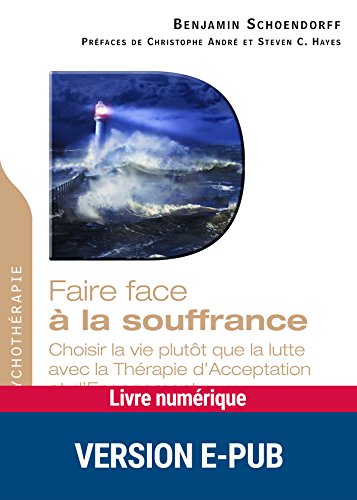Faire face à la souffrance Faire face à la souffrance