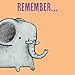 Price comparison product image Sticky Notes Remember... (Elephants Never Forget) - Pad of 60 Sticky Notes