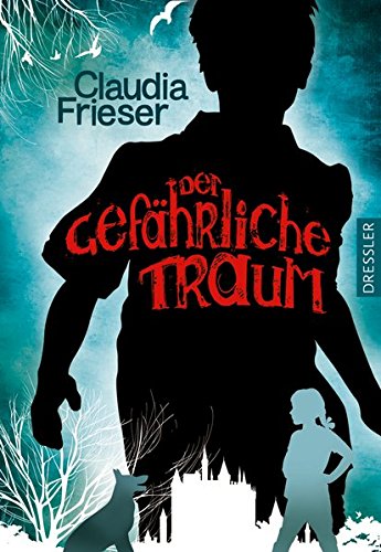 Der gefährliche Traum