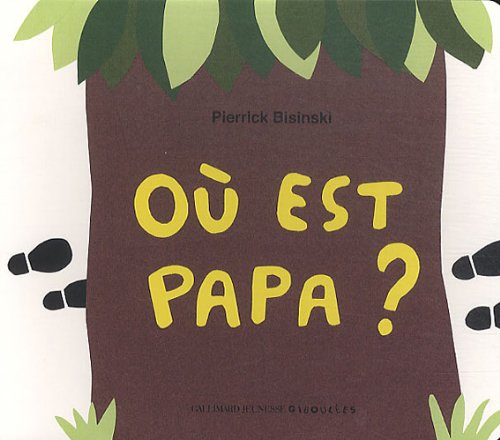 <a href="/node/34602">Où est papa ?</a>
