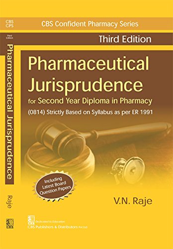 Pharmaceutical Jurisprudence For Second Year Diploma In Pharmacy 3Ed (Pb 2019) [Paperback] Raje V. N.
