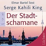 Der Stadtschamane by 