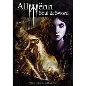 Allwënn: Soul & Sword (Relato ilustrado + Artbook + Extras)
