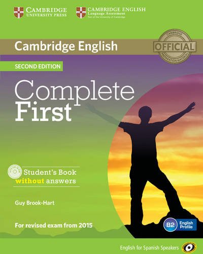 Complete first for spanish speakers student's book without answers with cd - rom second edition