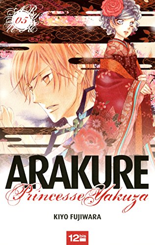 Arakure Princesse Yakuza — Tome 5