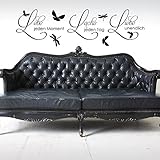 Wandtattoo - Clickzilla - A99 - Lebe jeden Moment, Lache jeden Tag, Liebe unendlich