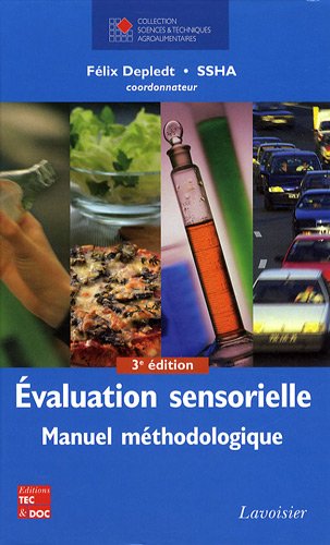 Evaluation sensorielle : Manuel méthodologique francais Evaluation sensorielle : Manuel méthodologique francais