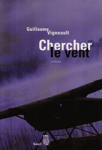 couverture de : Chercher le vent