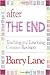 After the End: Teaching and Learning Creative Revision by 