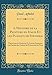 L'Histoire de la Peinture En Italie Et Les Plagiats de Stendhal: Thèse Pour Le Doctorat Es-Lettres Présentée À La Faculté Des Lettres de l'Université de Paris (Classic Reprint) - Paul Arbelet