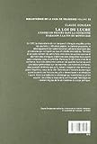 Image de La loi du lucre: L'usure en procès dans la Couronne d'Aragon à la fin du Moyen Âge (Bibliothèque de la Casa de Velázquez)