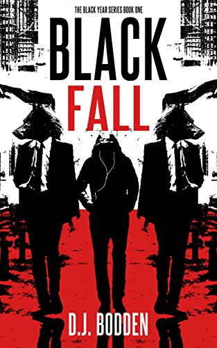 Black Fall (The Black Year Series Book 1) (English Edition)