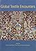 Produktbild Global Textile Encounters (Ancient Textiles, Band 20)