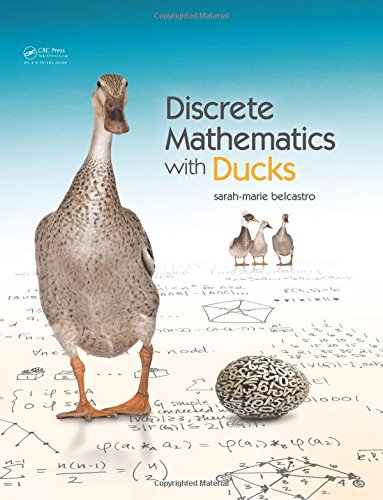 Discrete Mathematics with Ducks